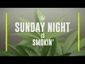 Sunday is Smokin&#039; on CNN